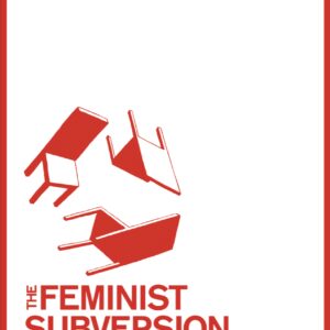 The Feminist Subversion of the Economy