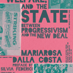 Family, Welfare, and the State