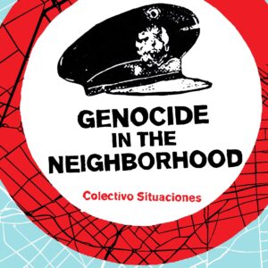 Genocide in the Neighborhood
