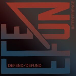 Defend / Defund