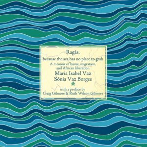 Ragás, because the sea has no place to grab