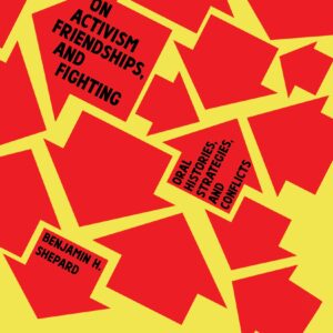 On Activism, Friendships, and Fighting