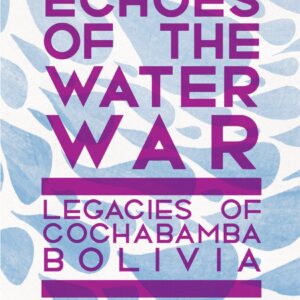 Echoes of the Water War