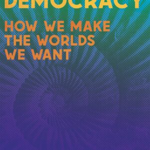 Remaking Democracy