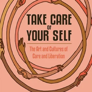 Take Care of Your Self