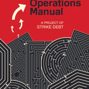 The Debt Resisters' Operations Manual