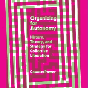 Organizing for Autonomy