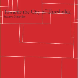 Towards the City of Thresholds