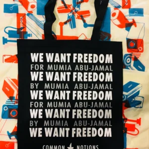 We Want Freedom (Tote Bag)